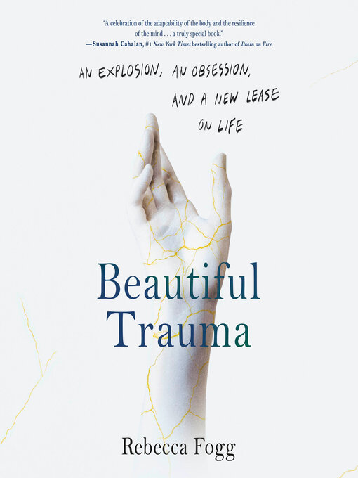 Title details for Beautiful Trauma by Rebecca Fogg - Wait list